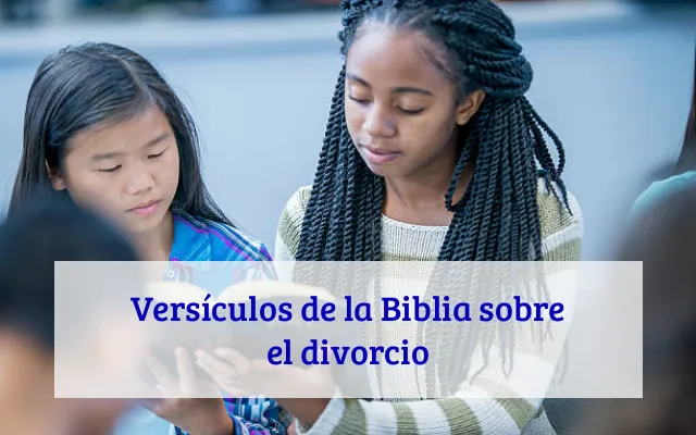 Versículos de la Biblia sobre el divorcio