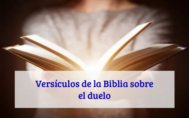 Versículos de la Biblia sobre el duelo