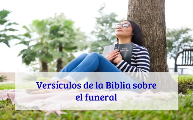 Versículos de la Biblia sobre el funeral